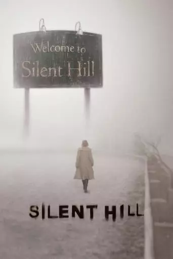 Silent Hill (2006) Watch Online