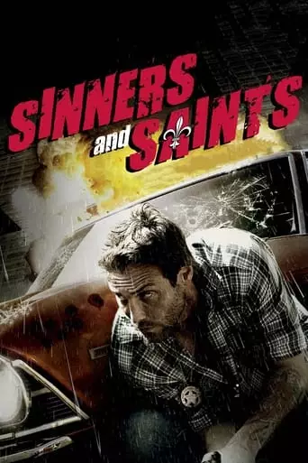 Sinners and Saints (2010) Watch Online