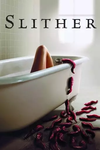 Slither (2006) Watch Online