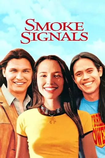 Smoke Signals (1998) Watch Online