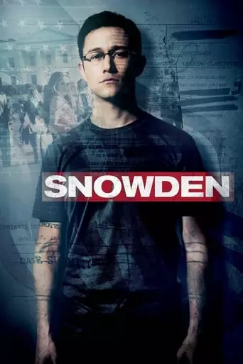 Snowden (2016) Watch Online