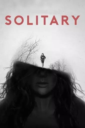 Solitary (2016) Watch Online
