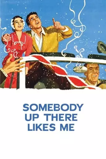 Somebody Up There Likes Me (1956) Watch Online