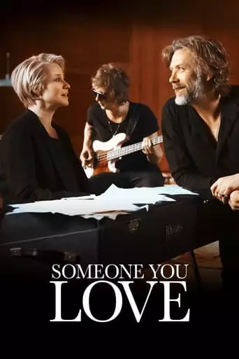 Someone You Love (2014) Watch Online