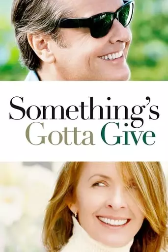Something's Gotta Give (2003) Watch Online