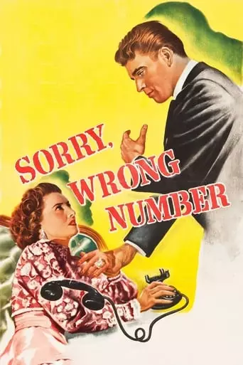 Sorry, Wrong Number (1948) Watch Online