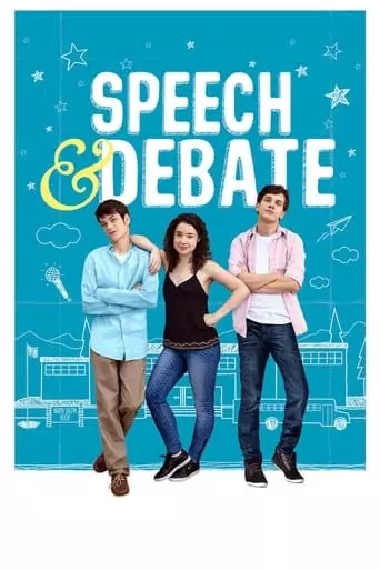 Speech & Debate (2017) Watch Online