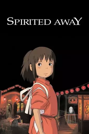 Spirited Away (2001) Watch Online