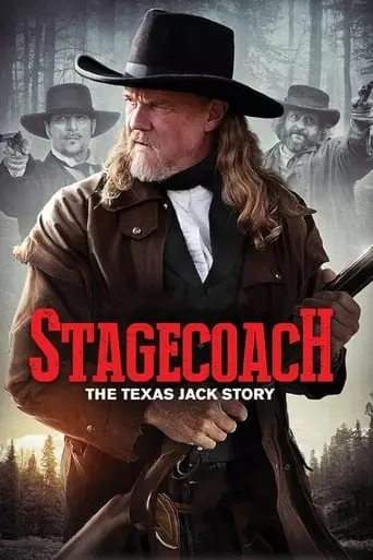 Stagecoach: The Texas Jack Story (2016) Watch Online
