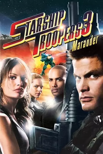 Starship Troopers 3: Marauder (2008) Watch Online