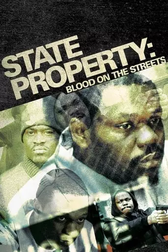 State Property 2 (2005) Watch Online