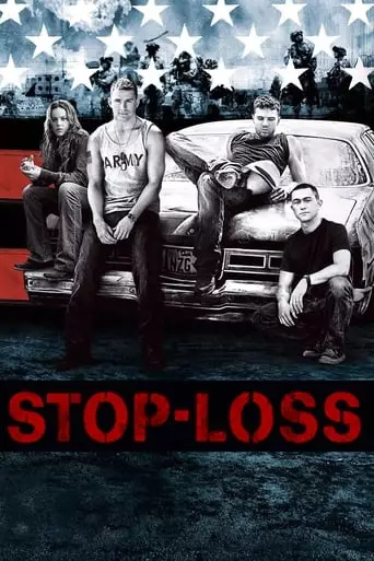Stop-Loss (2008) Watch Online