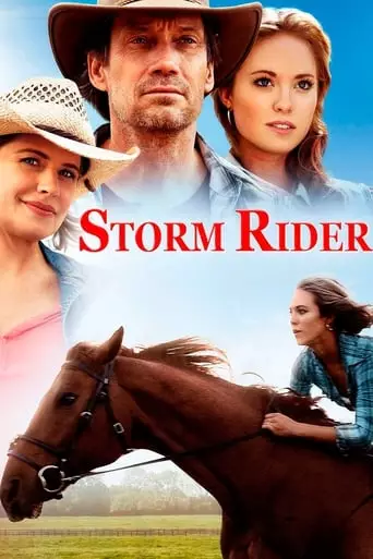 Storm Rider (2013) Watch Online