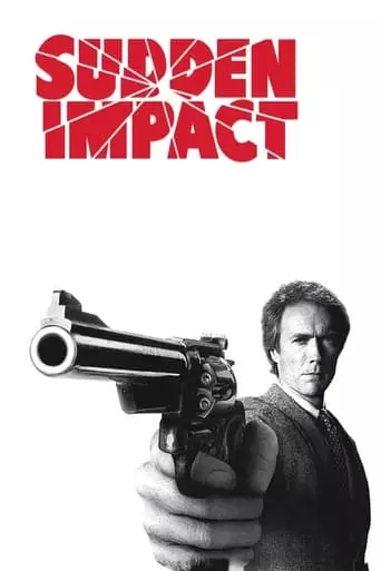 Sudden Impact (1983) Watch Online