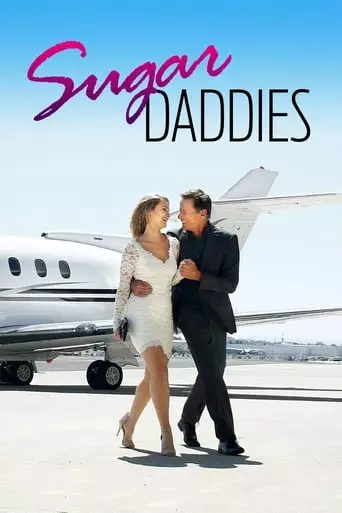 Sugar Daddies (2014) Watch Online