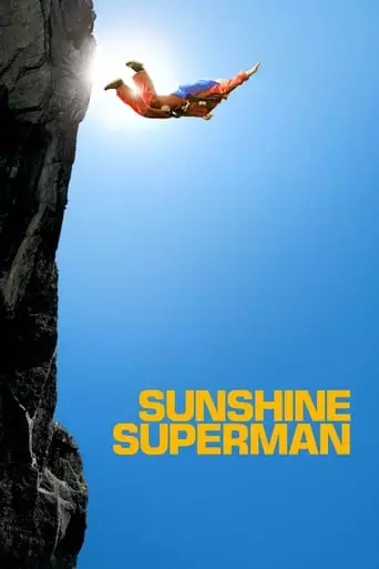Sunshine Superman (2015) Watch Online