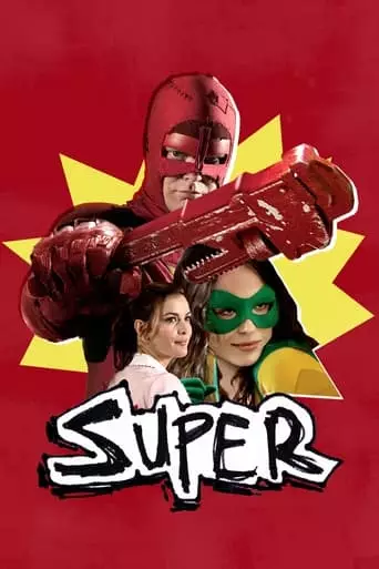 Super (2010) Watch Online