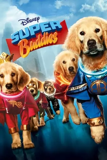 Super Buddies (2013) Watch Online
