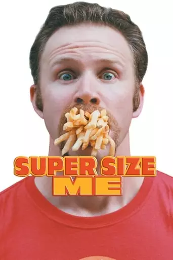 Super Size Me (2004) Watch Online