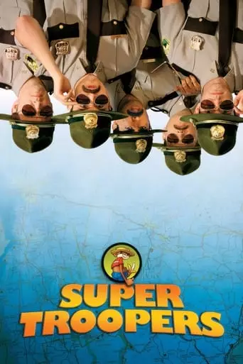 Super Troopers (2001) Watch Online