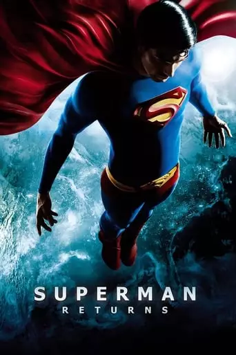 Superman Returns (2006) Watch Online