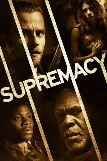 Supremacy (2014) Watch Online