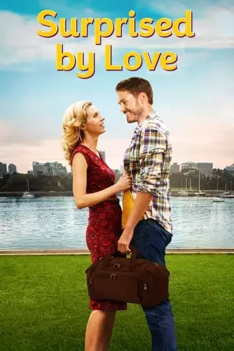 Surprised by Love (2015) Watch Online