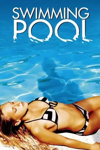 Swimming Pool (2003) Watch Online