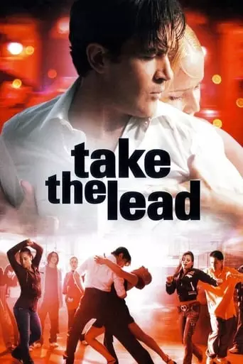 Take the Lead (2006) Watch Online