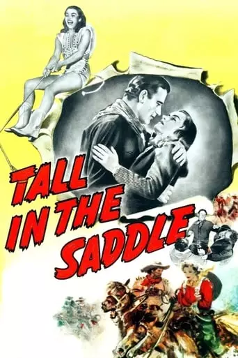 Tall in the Saddle (1944) Watch Online