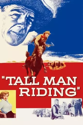 Tall Man Riding (1955) Watch Online
