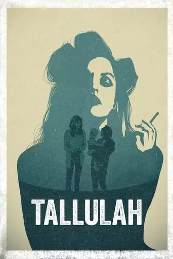 Tallulah (2016) Watch Online