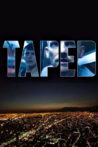 Taped (2012) Watch Online