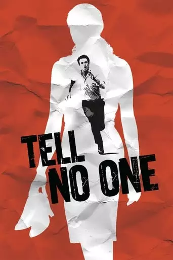 Tell No One (2006) Watch Online