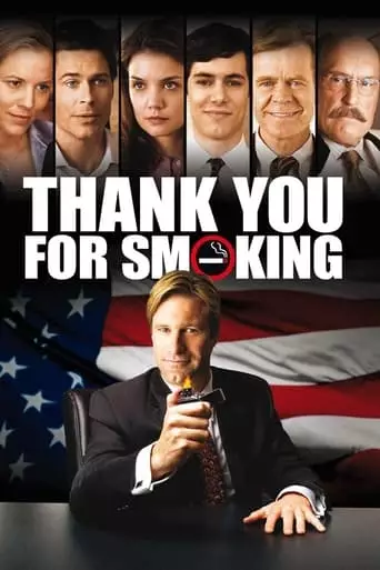 Thank You for Smoking (2005) Watch Online