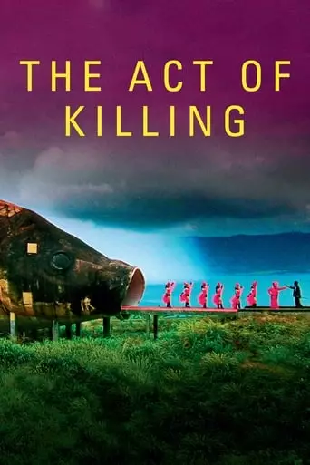 The Act of Killing (2012) Watch Online