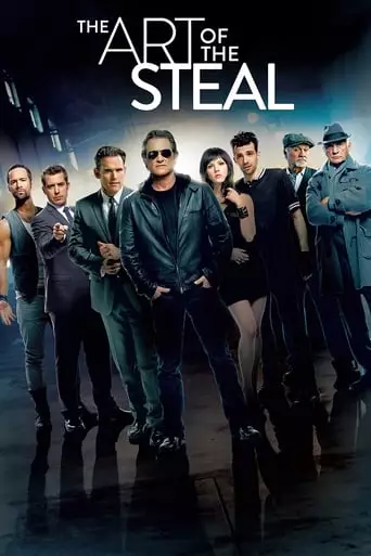 The Art of the Steal (2013) Watch Online