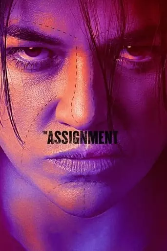 The Assignment (2016) Watch Online