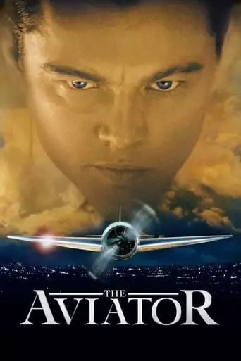 The Aviator (2004) Watch Online