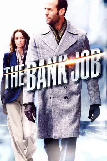 The Bank Job (2008) Watch Online