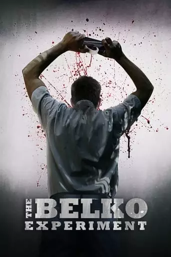 The Belko Experiment (2016) Watch Online