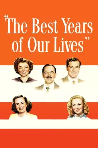 The Best Years of Our Lives (1946) Watch Online