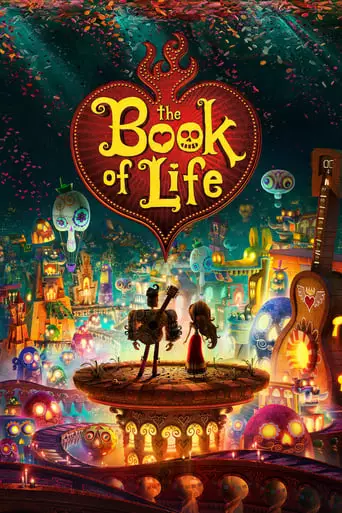 The Book of Life (2014) Watch Online