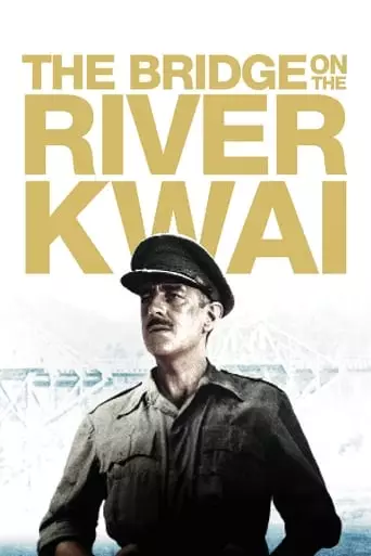 The Bridge on the River Kwai (1957) Watch Online