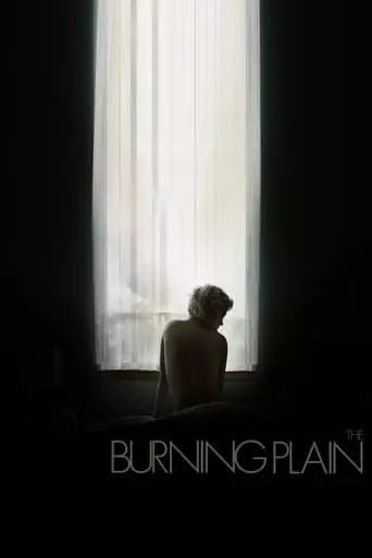 The Burning Plain (2008) Watch Online