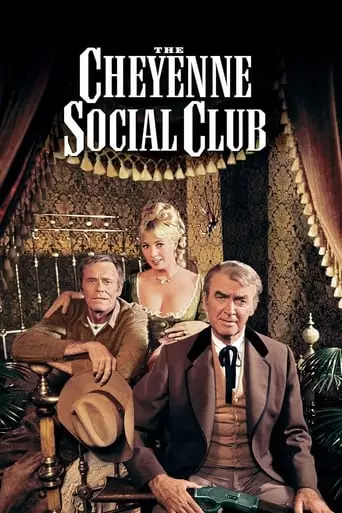 The Cheyenne Social Club (1970) Watch Online