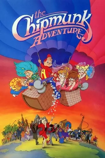The Chipmunk Adventure (1987) Watch Online
