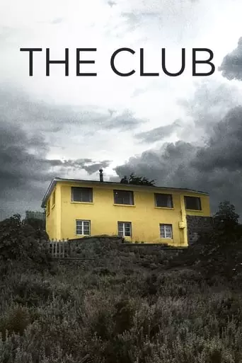 The Club (2015) Watch Online
