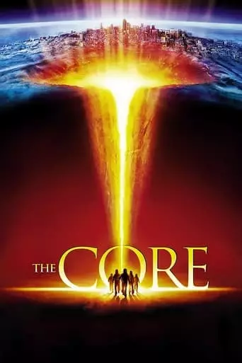 The Core (2003) Watch Online