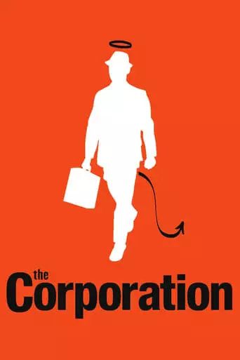 The Corporation (2003) Watch Online